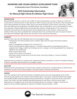 RAYMOND AND VELMA MERKLE SCHOLARSHIP FUND 2014 Scholarship Information