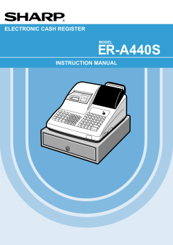 ER-A440S ELECTRONIC CASH REGISTER INSTRUCTION MANUAL MODEL