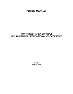 POLICY MANUAL NORTHWEST AREA SCHOOLS MULTI-DISTRICT / EDUCATIONAL COOPERATIVE