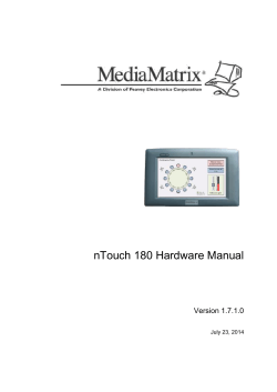 nTouch 180 Hardware Manual  Version 1.7.1.0 July 23, 2014