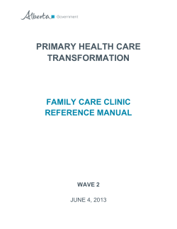 PRIMARY HEALTH CARE TRANSFORMATION FAMILY CARE CLINIC REFERENCE MANUAL