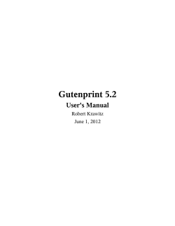 Gutenprint 5.2 User's Manual Robert Krawitz June 1, 2012
