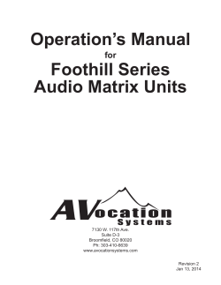 Operation’s Manual Foothill Series Audio Matrix Units for