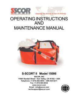 OPERATING INSTRUCTIONS AND MAINTENANCE MANUAL S-SCORT II   Model 15006
