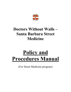 Policy and Procedures Manual Doctors Without Walls – Santa Barbara Street