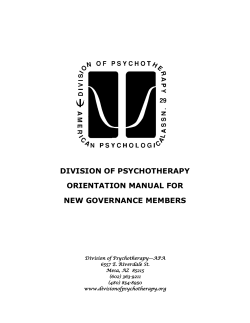 DIVISION OF PSYCHOTHERAPY ORIENTATION MANUAL FOR NEW GOVERNANCE MEMBERS