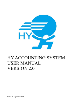 HY ACCOUNTING SYSTEM USER MANUAL VERSION 2.0 Dated: 01 September 2014