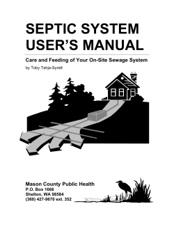 SEPTIC SYSTEM USER’S MANUAL  Care and Feeding of Your On-Site Sewage System
