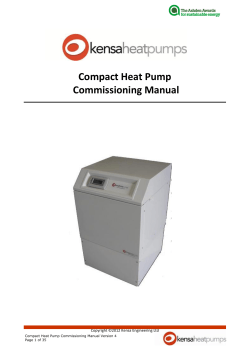 Compact Heat Pump Commissioning Manual  Copyright ©2012 Kensa Engineering Ltd