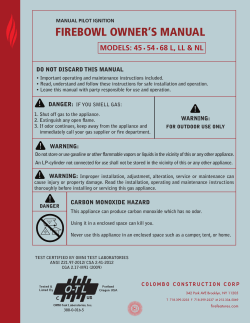 FIREBOWL OWNER’S MANUAL MODELS: 45 54 68 L, LL &amp; NL