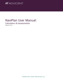 NaviPlan User Manual: Calculators &amp; Assessments NaviPlan User's Guide: (USA) Version 14.2