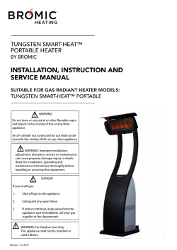 INSTALLATION, INSTRUCTION AND SERVICE MANUAL TUNGSTEN SMART-HEAT™ PORTABLE HEATER