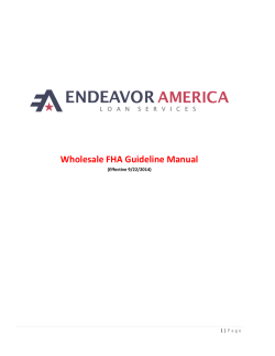   Wholesale FHA Guideline Manual  1 |  P a g e