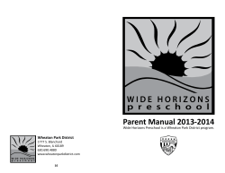 Parent Manual 2013-2014 Wheaton Park District 1777 S. Blanchard
