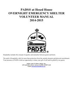 PADS® at Hesed House OVERNIGHT EMERGENCY SHELTER VOLUNTEER MANUAL