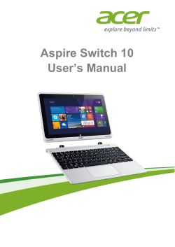 Aspire Switch 10 User’s Manual - 1