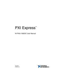 PXI Express NI PXIe-1082DC User Manual July 2014 373876C-01