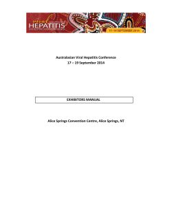 Australasian Viral Hepatitis Conference   17 – 19 September 2014    EXHIBITORS MANUAL 