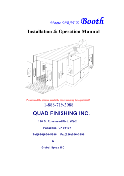 Booth  Installation &amp; Operation Manual QUAD FINISHING INC.