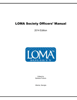 LOMA Society Officers’ Manual  2014 Edition Edited by