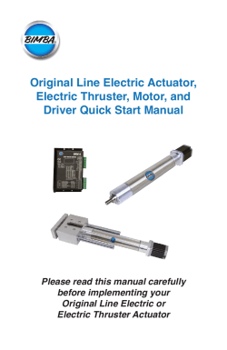 Original Line Electric Actuator, Electric Thruster, Motor, and Driver Quick Start Manual