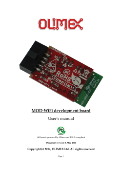 MOD-WiFi development board User's manual Copyright(c) 2014, OLIMEX Ltd, All rights reserved