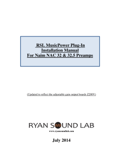 RSL MusicPower Plug-In Installation Manual For Naim NAC 32 &amp; 32.5 Preamps