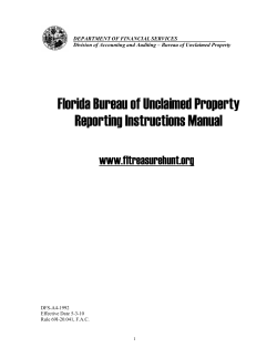 Florida Bureau of Unclaimed Property Reporting Instructions Manual www.fltreasurehunt.org