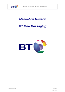 Manual de Usuario  BT One Messaging Manual de Usuario BT One Messaging