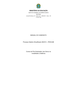 MINISTÉRIO DA EDUCAÇÃO MANUAL DO CANDIDATO Processo Seletivo Simplificado 28/2014 – IFES/UAB