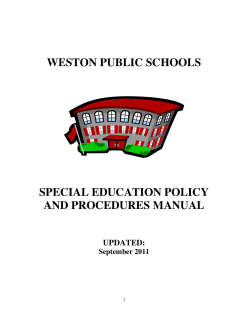 WESTON PUBLIC SCHOOLS SPECIAL EDUCATION POLICY AND PROCEDURES MANUAL