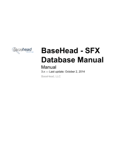 BaseHead - SFX Database Manual Manual 3.x — Last update: October 2, 2014