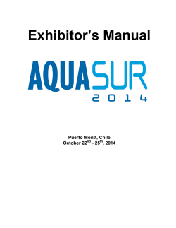 Exhibitor’s Manual Puerto Montt, Chile October 22 - 25