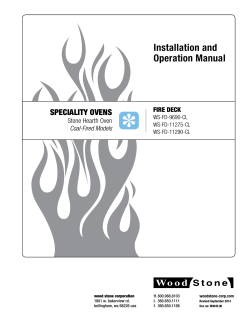 Installation and Operation Manual SPECIALITY OVENS FIRE DECK