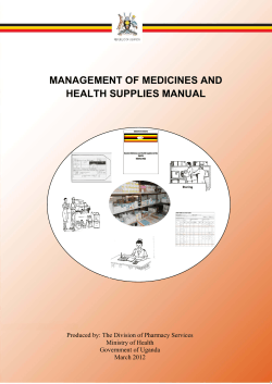 MANAGEMENT OF MEDICINES AND HEALTH SUPPLIES MANUAL Ministry of Health