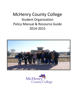 McHenry County College Student Organization Policy Manual &amp; Resource Guide 2014-2015