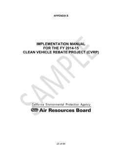 IMPLEMENTATION MANUAL FOR THE FY 2014-15 CLEAN VEHICLE REBATE PROJECT (CVRP)