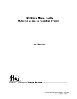 Children’s Mental Health Outcome Measures Reporting System  User Manual