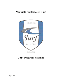 Murrieta Surf Soccer Club 2014 Program Manual Page 1 of 27