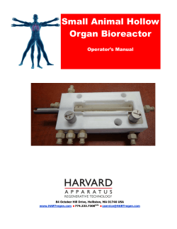 Small Animal Hollow Organ Bioreactor  Operator’s Manual