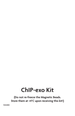 ChIP-exo Kit (Do not re-freeze the Magnetic Beads. 104480