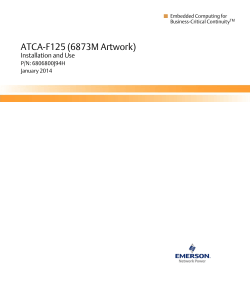 ATCA-F125 (6873M Artwork) Installation and Use P/N: 6806800J94H January 2014