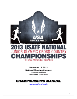 CHAMPIONSHIPS MANUAL December 14, 2013 National Shooting Complex www.usatf.org/youth