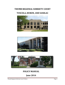 THUMB REGIONAL SOBRIETY COURT TUSCOLA, HURON, AND SANILAC POLICY MANUAL