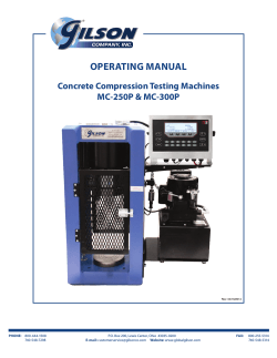 OPERATING MANUAL Concrete Compression Testing Machines MC-250P &amp; MC-300P PHONE: