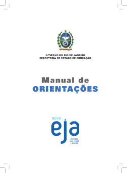 Manual de ORIENTAÇÕES GOVERNO DO RIO DE JANEIRO SECRETARIA DE ESTADO DE EDUCAÇÃO