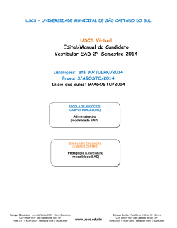 Edital/Manual do Candidato Vestibular EAD 2º Semestre 2014 USCS Virtual