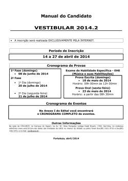 Manual do Candidato VESTIBULAR 2014.2 14 a 27 de abril de 2014