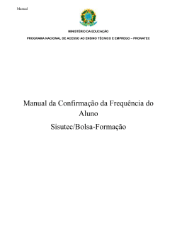 Manual da Confirmação da Frequência do Aluno Sisutec/Bolsa-Formação