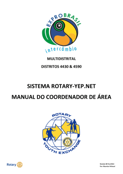 SISTEMA ROTARY-YEP.NET MANUAL DO COORDENADOR DE ÁREA MULTIDISTRITAL DISTRITOS 4430 &amp; 4590